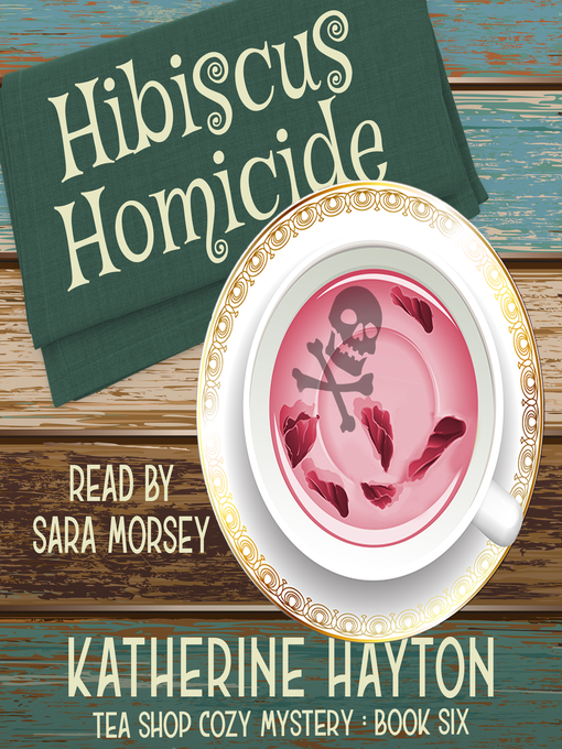 Title details for Hibiscus Homicide by Katherine Hayton - Wait list